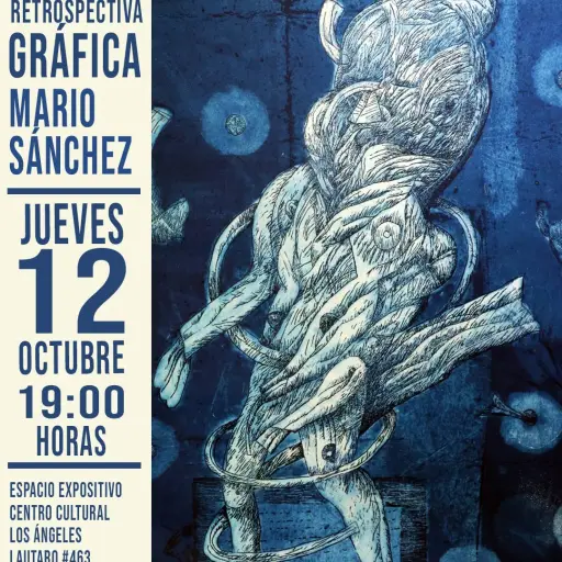 Exposición gráfica Mario Sanchez / CCMLA