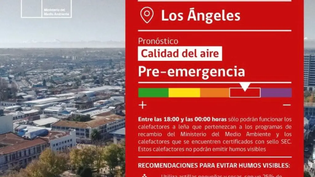 Es la primera pre-emergencia de la temporada en Los Ángeles., Seremi Medioambiente
