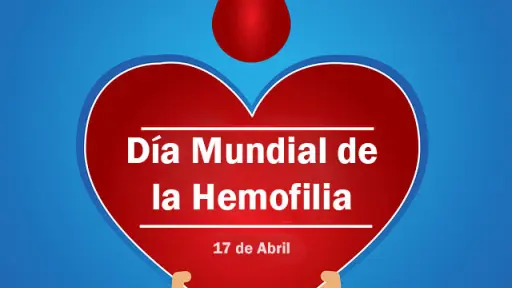 Día Mundial de la Hemofilia