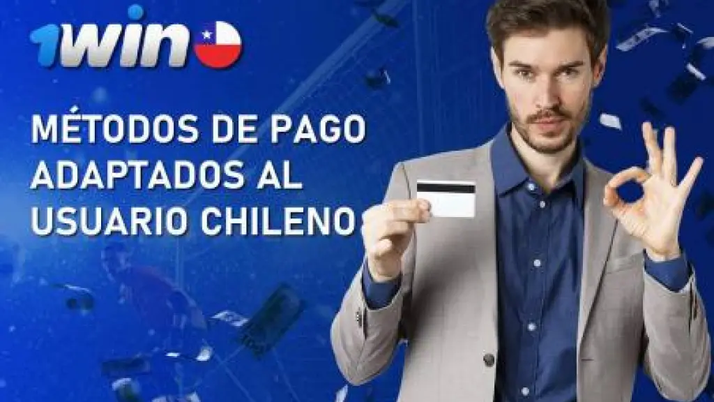 Métodos de pago adaptados al usuario chileno  / 1win