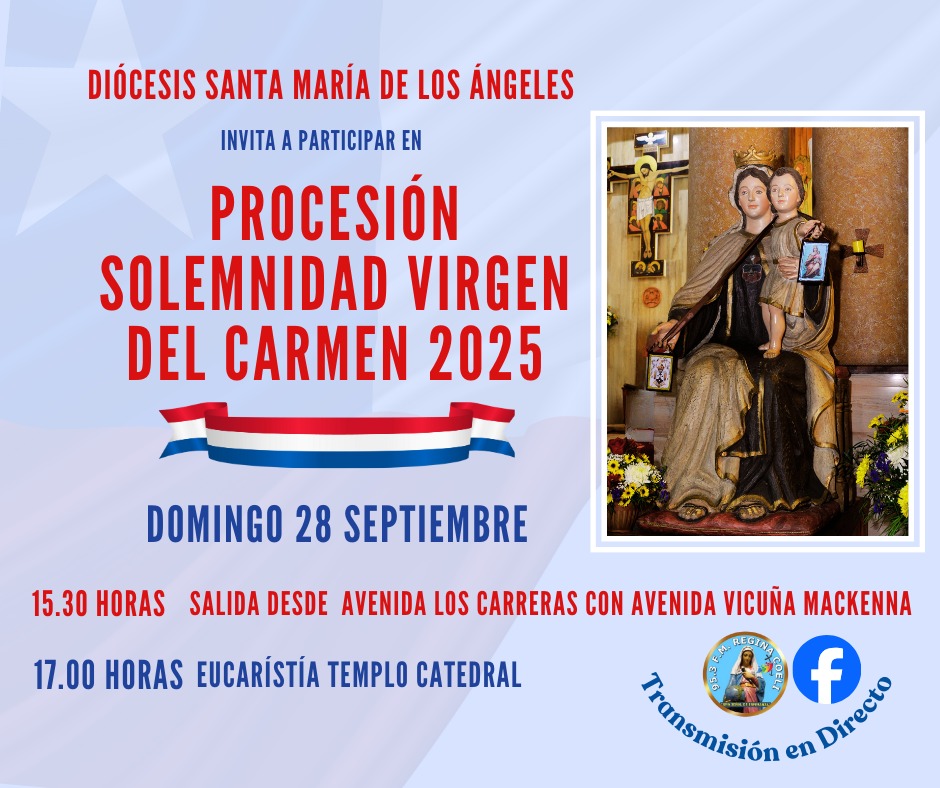 Procesión Solemnidad Virgen del Carmen 2025 / Diócesis Santa María de Los Ángeles