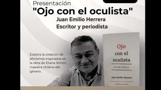 Presentación del libro Ojo con el oculista del periodista Juan Emilio Herrera en Santa Bárbara