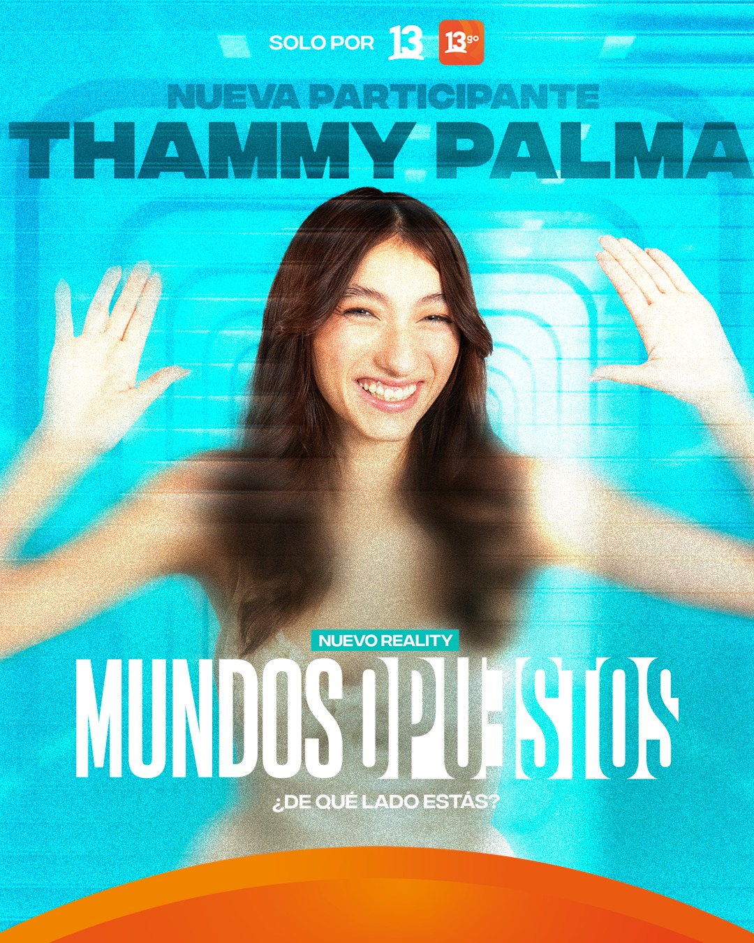 Thammy Palma en afiche de Mundos Opuestos / @MundosOpuestos13
