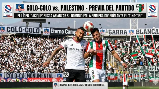 Colo-Colo vs. Palestino: El líder busca afianzar su dominio en la Primera División 2026