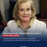 Diputada Flor Weisse destaca nueva etapa de la PGU: cerca de 527 mil mayores de 75 años accederán a un monto de hasta $250 mil.
